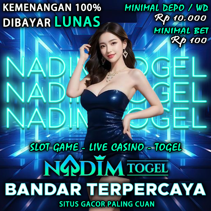 NADIMTOGEL | NADIM TOGEL Situs Gacor Terlengkap Aman dan Terpercaya 100%