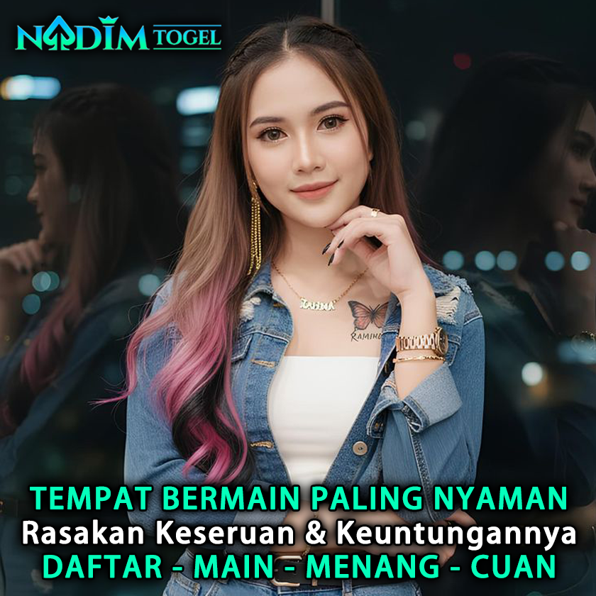Galeri foto NADIMTOGEL ➜ Pusat Hiburan Online dengan Bonus JP Maksimal Nadim Togel di Jakarta