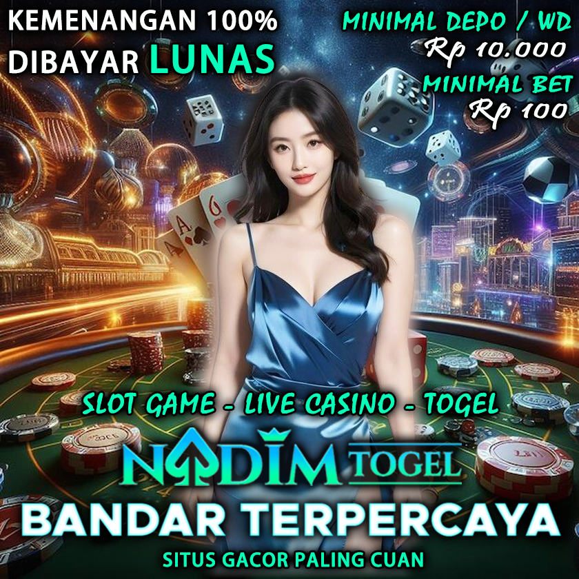 NADIMTOGEL | Situs Toto dan Slot Gacor Terbaik Aman Terpercaya New Login